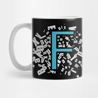 F letter T shirt Mug